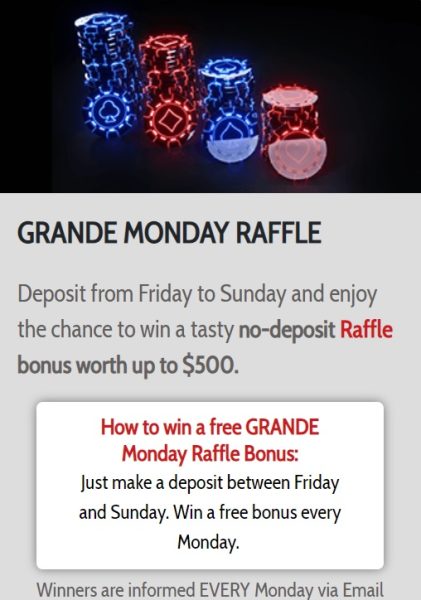 Grande vegas monday raffle
